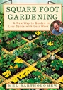 Square Foot Gardening: Új út a kerthez kevesebb térben kevesebb munkával